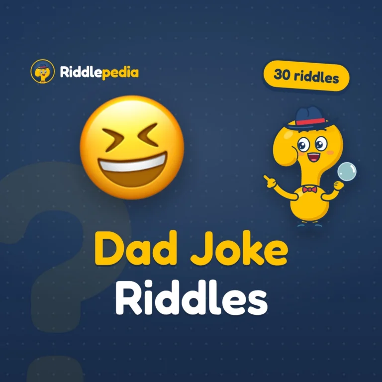 Dad Joke Riddles: 30 Groan-Worthy Puns with Answers on Riddlepedia