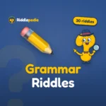 Grammar Riddles: 30 Riddles About Words and Punctuation on Riddlepedia