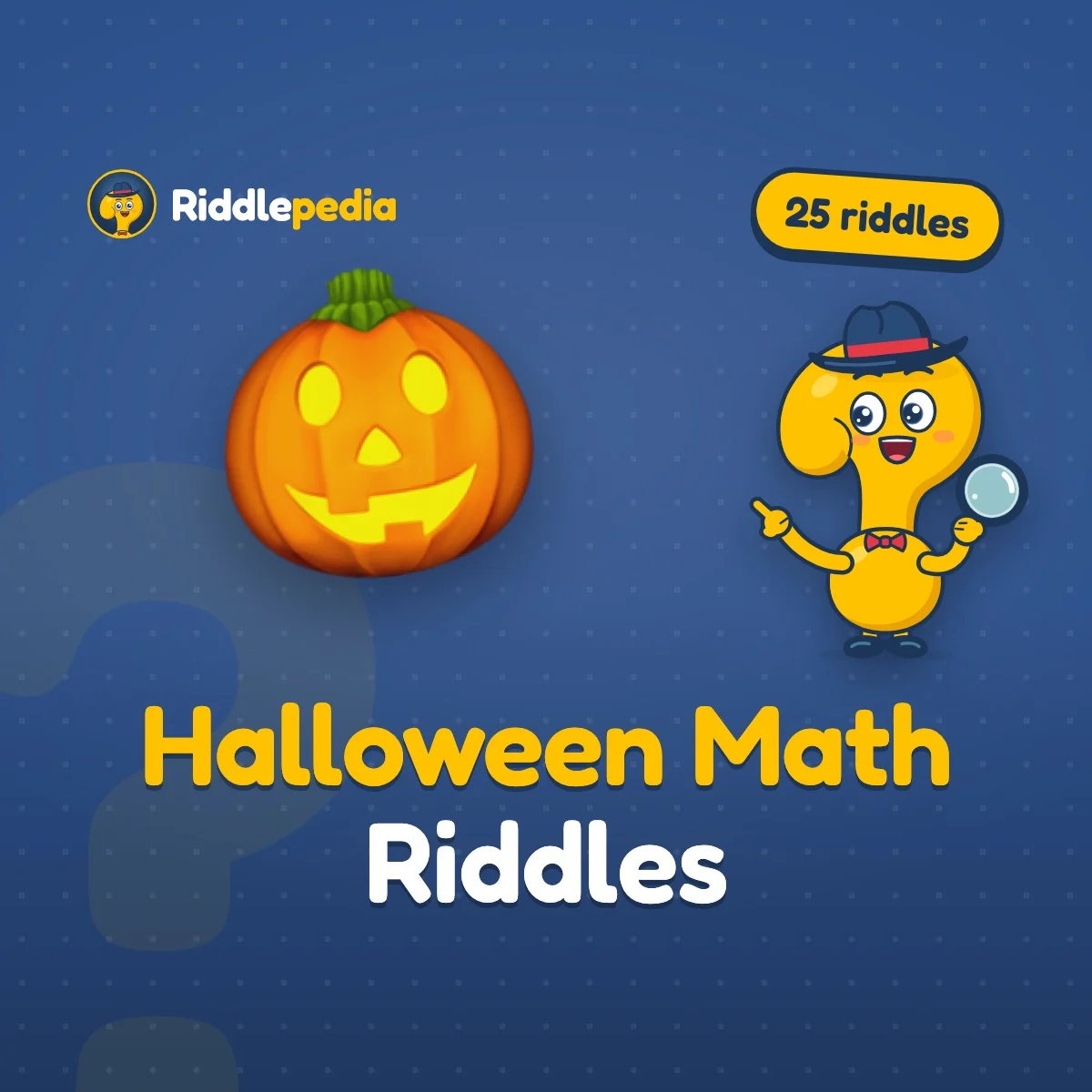 Halloween Math Riddles: 25 Spooky Word Problems with Answers on Riddlepedia