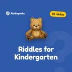 Riddles for Kindergarten: 30 Short Riddles to Read Aloud on Riddlepedia