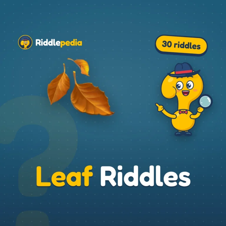 Leaf Riddles: 30 Fall Riddles About Leaves with Answers on Riddlepedia