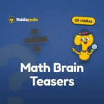 Math Brain Teasers: 25 Puzzles with Step-by-Step Answers on Riddlepedia