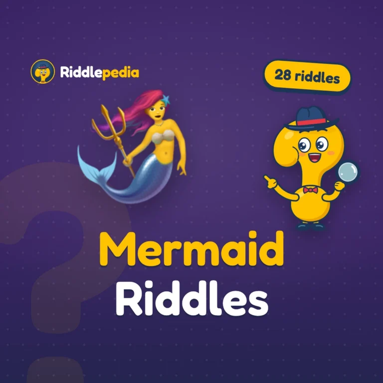 Mermaid Riddles: 28 Splashy Riddles with Answers on Riddlepedia