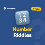 Number Riddles: 30 Math Riddles with Answers and Working on Riddlepedia