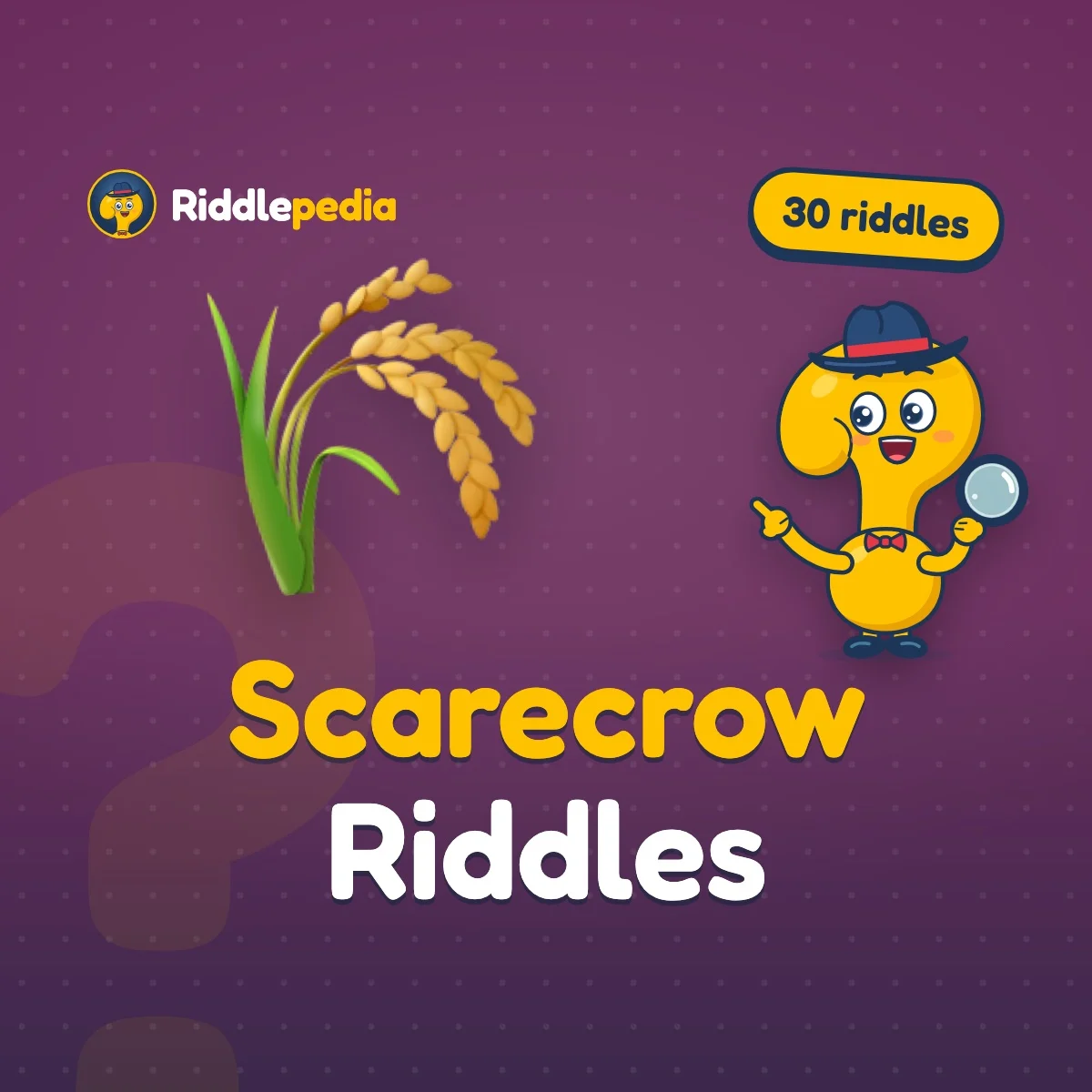 Scarecrow Riddles: 30 Fall Riddles with Answers on Riddlepedia