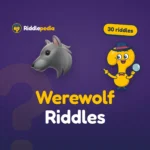 Werewolf Riddles: 30 Howling Riddles with Answers for Kids on Riddlepedia